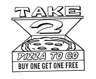 TAKE 2 PIZZA TO GO BUY ONE GET ONE FREE logo