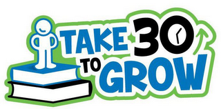 TAKE 30 TO GROW logo