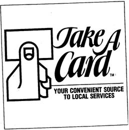 TAKE A CARD YOUR CONVENIENT SOURCE TO LOCAL SERVICE logo