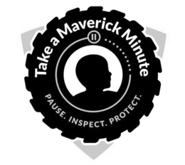 TAKE A MAVERICK MINUTE PAUSE. INSPECT. PROTECT. logo