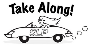 TAKE ALONG! SLP logo