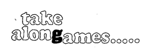 TAKE ALONGAMES..... logo