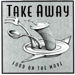 TAKE AWAY FOOD ON THE MOVE logo