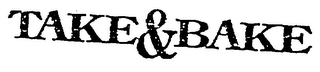 TAKE & BAKE logo