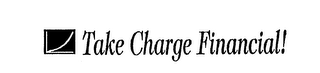 TAKE CHARGE FINANCIAL! logo