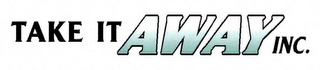 TAKE IT AWAY INC. logo