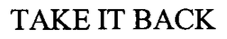 TAKE IT BACK logo