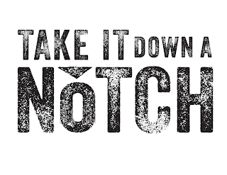 TAKE IT DOWN A NOTCH logo