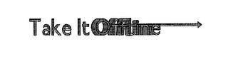 TAKE IT OFFLINE logo