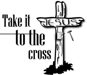 TAKE IT TO THE CROSS JESUS logo