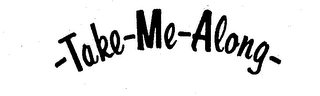 -TAKE-ME-ALONG- logo