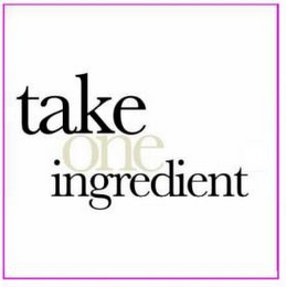 TAKE ONE INGREDIENT logo