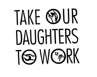 TAKE OUR DAUGHTERS TO WORK logo