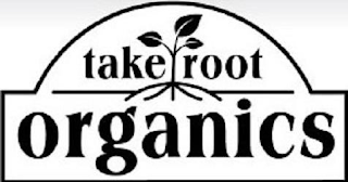 TAKE ROOT ORGANICS