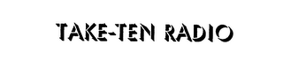TAKE-TEN RADIO logo