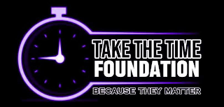TAKE THE TIME FOUNDATION BECAUSE THEY MATTER logo