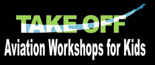 TAKEOFF AVIATION WORKSHOPS FOR KIDS logo
