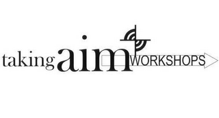 TAKING AIM WORKSHOPS logo