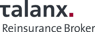 TALANX REINSURANCE BROKER