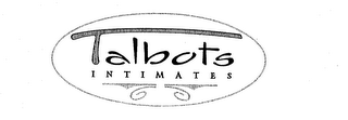 TALBOTS INTIMATES