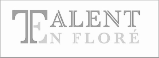 TALENT EN FLORÉ logo