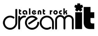TALENT ROCK DREAM IT logo