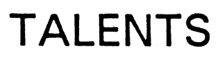 TALENTS