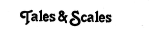 TALES & SCALES logo