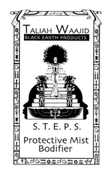 TALIAH WAAJID BLACK EARTH PRODUCTS S.T.E.P.S. PROTECTIVE MIST BODIFIER logo