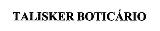TALISKER BOTICÁRIO logo