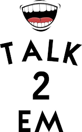 TALK 2 EM logo