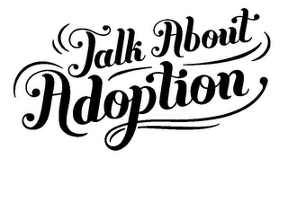 TALK ABOUT ADOPTION logo