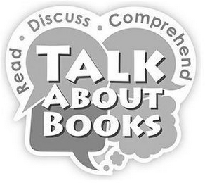 TALK ABOUT BOOKS READ · DISCUSS · COMPREHEND logo