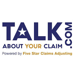 TALK ABOUT YOUR CLAIM.COM POWERED BY FIVE STAR CLAIMS ADJUSTING logo