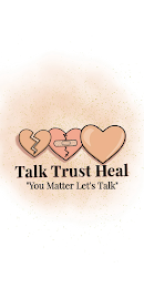 TALK TRUST HEAL "YOU MATTER LET'S TALK" logo
