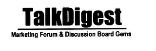 TALKDIGEST MARKETING FORUM & DISCUSSIONBOARD GEMS logo