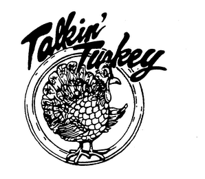 TALKIN' TURKEY