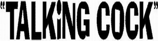 "TALKING COCK" logo