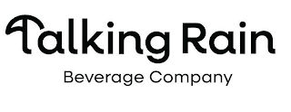 TALKING RAIN BEVERAGE COMPANY logo