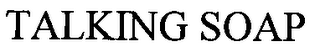 TALKING SOAP logo