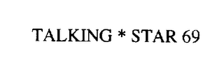 TALKING STAR 69 logo