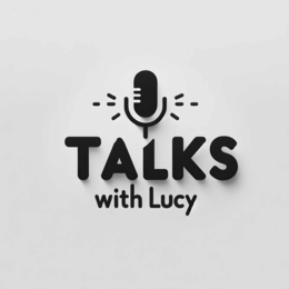 TALKS WITH LUCY