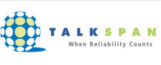 TALKSPAN WHEN RELIABILITY COUNTS logo