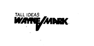 TALL IDEAS WAYNE MARK logo