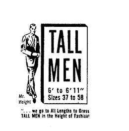 TALL MEN 6' TO 6'11'' SIZES 37 TO 58 WEGO TO ALL LENGTHS TO DRESS TALL MEN IN THE HEIGHT OF FASHION MR. HEIGHT logo