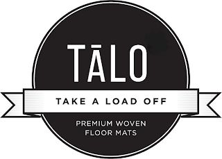 TALO TAKE A LOAD OFF PREMIUM WOVEN FLOOR MATS logo
