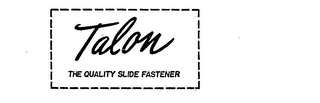 TALON THE QUALITY SLIDE FASTENER logo