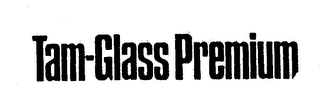 TAM-GLASS PREMIUM logo