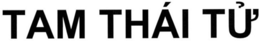 TAM THÁI TỪ logo