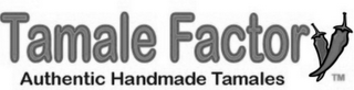 TAMALE FACTORY AUTHENTIC HANDMADE TAMALES logo
